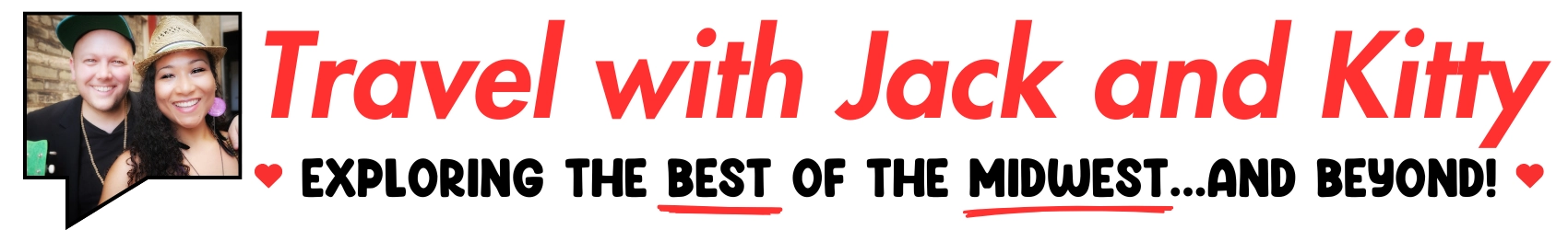 Travel with Jack and Kitty: Exploring the BEST of the Midwest!